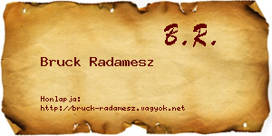 Bruck Radamesz névjegykártya